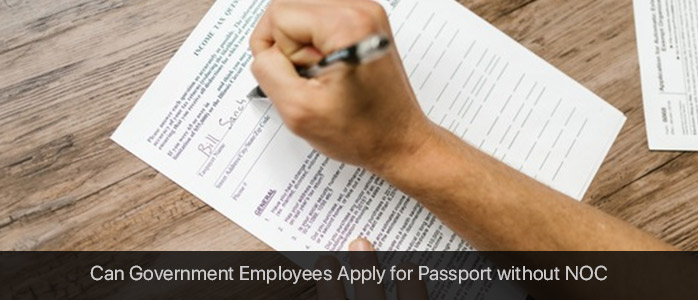 Can government employee apply for passport without NOC