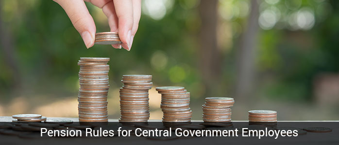 Pension rules for Central Government Employees
