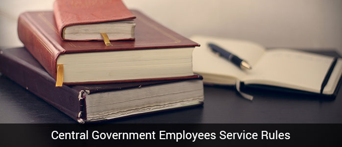 Central Government Employees Service Rules